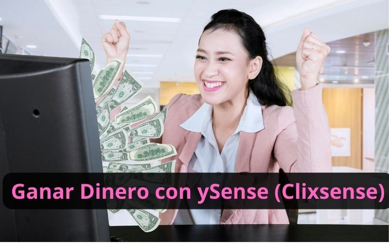 Ganar Dinero con ySense (Clixsense)