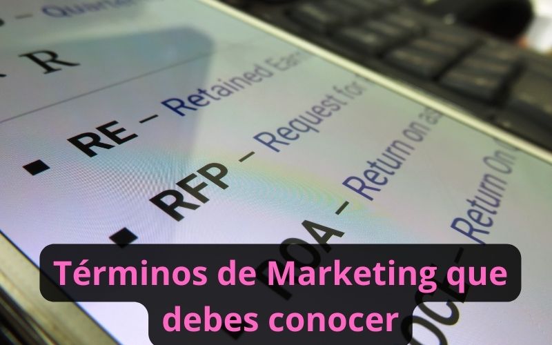 Términos de Marketing que debes conocer