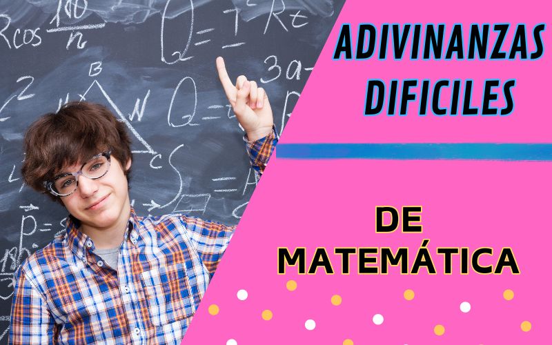 Adivinanzas Difíciles de Matemáticas