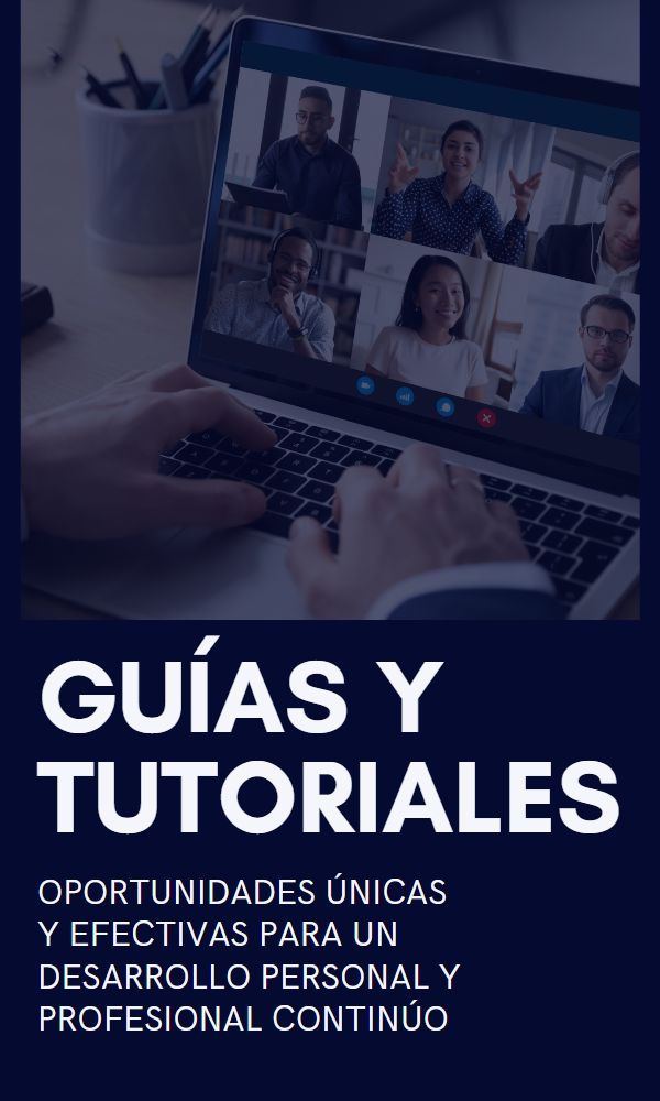 GUIAS Y TUTORIALES