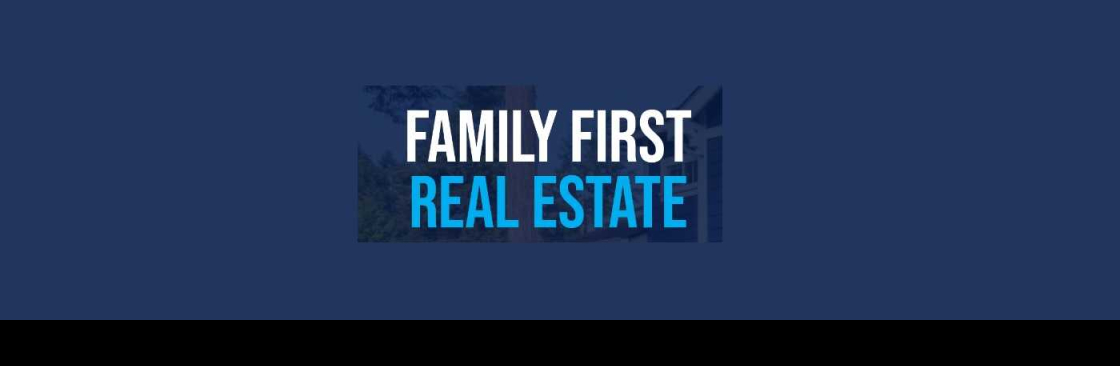 Family First Real Estate Cover Image