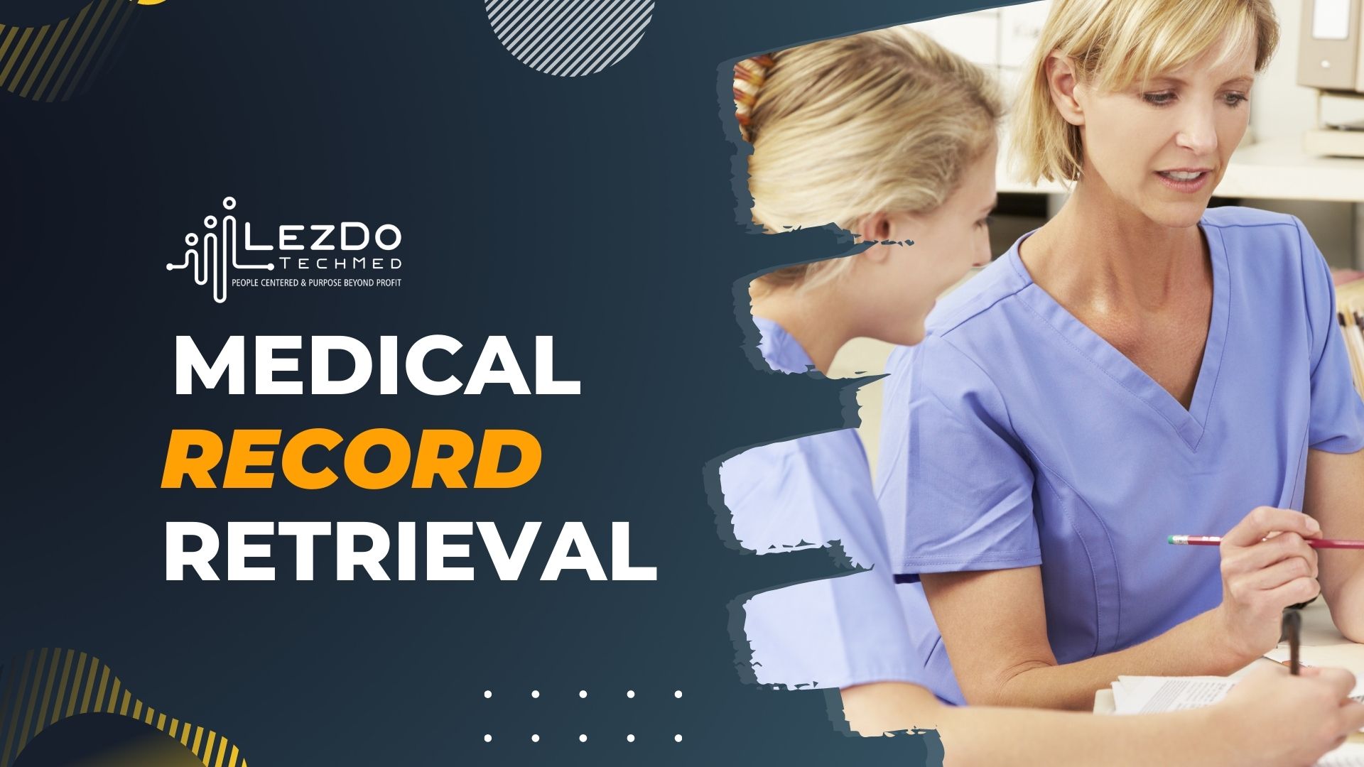 Speed up your medical record retrieval processes with LezDo TechMed: Contact us Now!