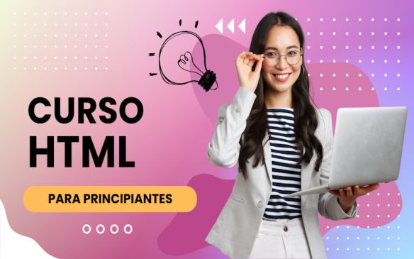 CURSO DE HTML PARA PRINCIPIANTES