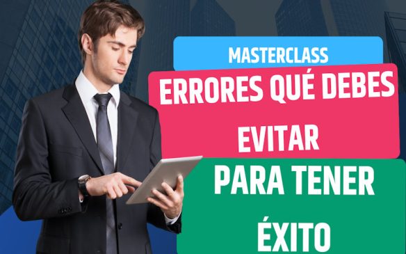 ERRORES QUÉ DEBES EVITAR PARA TENER ÉXITO