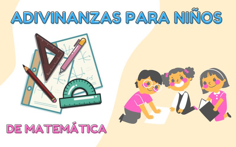 Adivinanzas para Niños de Matemáticas