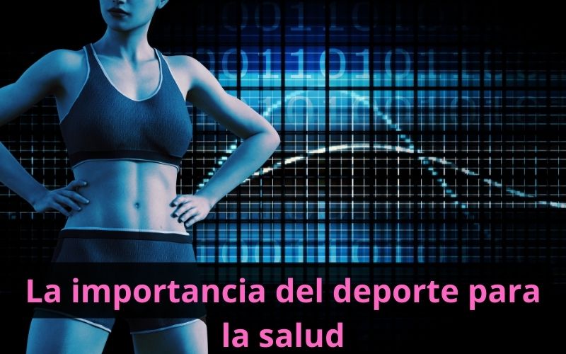 La importancia del deporte para la salud