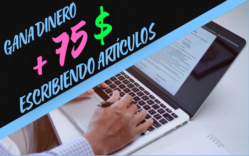 GANA DINERO ESCRIBIENDO ARTICULOS