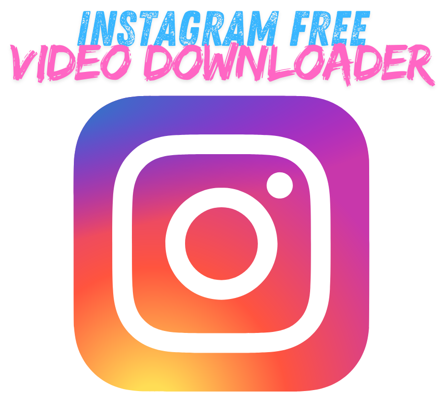 Free Instagram Video Downloader