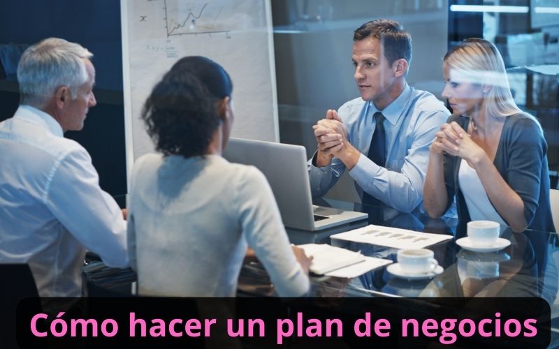 Cómo hacer un plan de negocios